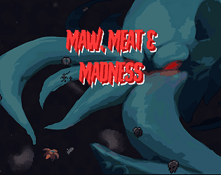 Maw, Meat and Madness cover art
